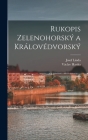 Rukopis Zelenohorský a Královédvorský By Václav Hanka, Josef Linda Cover Image
