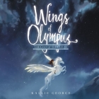 Wings of Olympus: The Colt of the Clouds By Kallie George, Moira Quirk (Read by) Cover Image