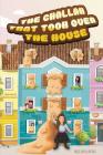 The Challah That Took over the House By Melissa Berg Cover Image