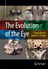 The Evolution of the Eye By Georg Glaeser, Hannes F. Paulus Cover Image