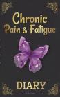 Chronic Pain & Fatigue Diary Cover Image