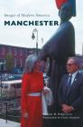 Manchester By Robert B. Perreault, Foreword Gary Samson (Foreword by) Cover Image