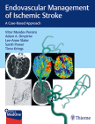 Endovascular Management of Ischemic Stroke: A Case-Based Approach Cover Image