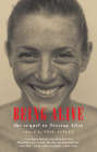 Being Alive: The Sequel to Staying Alive By Neil Astley (Editor) Cover Image