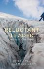 The Reluctant Leader By Peter Shaw Cover Image