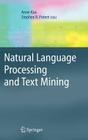 Natural Language Processing and Text Mining By Anne Kao (Editor), Steve R. Poteet (Editor) Cover Image