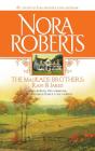 The Mackade Brothers: Rafe & Jared By Nora Roberts Cover Image