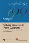 Solving Problems in Point Geometry By Xicheng Peng Jingzhong Zhang Cover Image