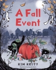 A Fall Event By Kim Kesty Cover Image