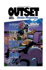 OutSet Comic Magazine By Jonathan Woodard Cover Image
