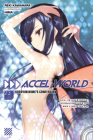 Accel World, Vol. 23 (light novel): Kuroyukihime's Confession Cover Image