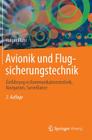 Avionik Und Flugsicherungstechnik: Einführung in Kommunikationstechnik, Navigation, Surveillance Cover Image