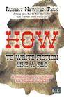 How to Write Fiction Like a Pro: A Simple-To-Aavvy Toolkit for Aspiring Authors By Robert Newton Peck Cover Image