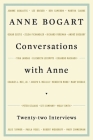 Conversations with Anne: Twenty-Four Interviews Cover Image