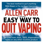 Allen Carr's Easy Way to Quit Vaping: Get Free from Juul, Iqos, Disposables, Tanks or Any Other Nicotine Product (Allen Carr's Easyway) By Allen Carr, Helen Keeley (Read by), John Dicey (Contribution by) Cover Image