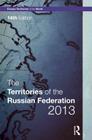 The Territories of the Russian Federation 2013 (Europa Territories of the World) Cover Image