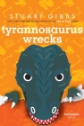 Tyrannosaurus Wrecks (FunJungle) By Stuart Gibbs Cover Image