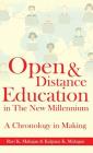 Open & Distance Education in The New Millennium: A Chronology in Making By Ravi K. Mahajan, Kalpana K. Mahajan Cover Image