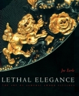 Lethal Elegance: The Art of Samurai Sword Fittings Cover Image