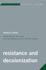 Resistance and Decolonization (Reinventing Critical Theory) By Amilcar Cabral, Dan Wood (Translator), Reiland Rabaka (Introduction by) Cover Image