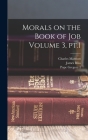 Morals on the Book of Job Volume 3, pt.1 Cover Image
