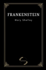 Frankenstein by Mary Shelley By Mary Shelley Cover Image