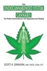The Endocannabinoid System and Cannabis: The Perfect Partnership for Self-Regulation and Healing Cover Image
