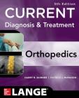 Current Diagnosis & Treatment in Orthopedics (Lange Current) Cover Image
