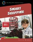 Smart Shopping (21st Century Skills Library: Real World Math) Cover Image
