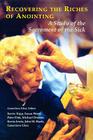 Recovering the Riches of Anointing: A Study of the Sacrament of the Sick By Kevin Tripp (Contribution by), Susan Wood (Contribution by), Genevieve Glen (Editor) Cover Image