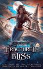 Fractured Bliss Cover Image