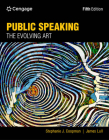 Public Speaking: The Evolving Art By Stephanie J. Coopman, James Lull Cover Image