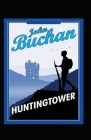Huntingtower: illustrated edtion By John Buchan Cover Image