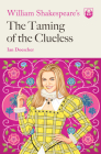 William Shakespeare's The Taming of the Clueless (Pop Shakespeare #3) Cover Image