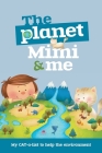 The Planet, Mimi and Me Cover Image