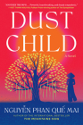 Dust Child: A Novel Cover Image