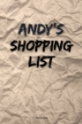 Andy's Shopping List Notebook: Grocery Bag Crumpled Style with Checklist for Coupons and Low Glycemic Food List Cover Image