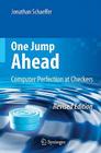 One Jump Ahead: Computer Perfection at Checkers Cover Image