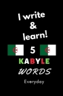 Notebook: I write and learn! 5 Kabyle words everyday, 6