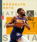 The Story of the Brooklyn Nets (Creative Sports: A History of Hoops) By Jim Whiting Cover Image