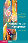 Managing the Menopause By Nicholas Panay (Editor), Paula Briggs (Editor), Gabor T. Kovacs (Editor) Cover Image
