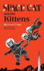 Space Cat and the Kittens Cover Image