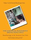 The Essential Intensivist Bronchoscopist: Bronchoscopy in the Intensive Care Unit Cover Image