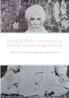 Srī Jap Jī Sāhib commentary by Mahant Ganeshā Singh Nirmalā.: Edited and Translated by Kamalpreet Singh Pardeshi. Cover Image