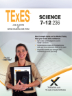 2017 TExES Science 7-12 (236) By Sharon A. Wynne Cover Image