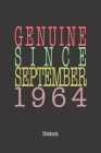 Genuine Since September 1964: Notebook Cover Image