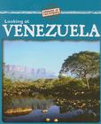 Looking at Venezuela (Looking at Countries) Cover Image