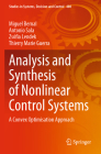 Analysis and Synthesis of Nonlinear Control Systems: A Convex Optimisation Approach (Studies in Systems #408) By Miguel Bernal, Antonio Sala, Zsófia Lendek Cover Image