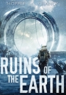 Ruins of the Earth (Ruins of the Earth Series Book 1) Cover Image