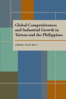 Global Competitiveness and Industrial Growth in Taiwan and the Philippines Cover Image